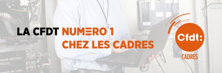 CFDT Toujours première chez les Cadres !